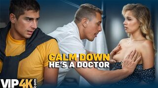 The doctor touched my nipples and healed my pussy