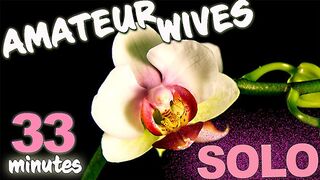 Wife Bucket's special selection: 33 minutes of real wives and girlfriends' solo fun amateur style